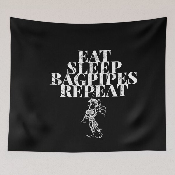 Item preview,  Eat, sleep, bagpipes, repeat  designed and sold by Kpnuts1.