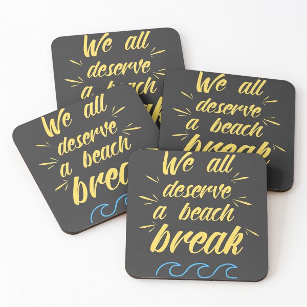 Item preview, "We all deserve a beach break" designed and sold by KhaledRizk.