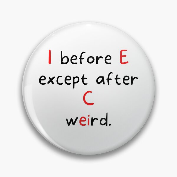 Item preview, I before E - Funny English Teacher designed and sold by razvigod.