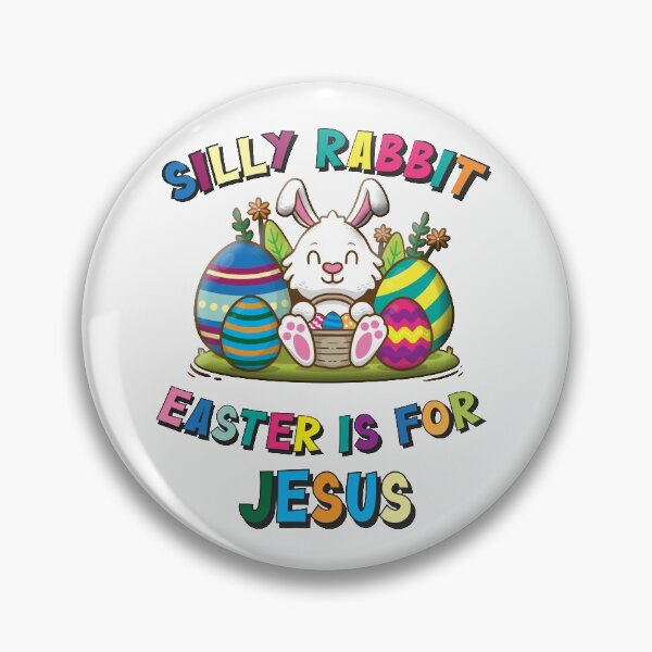 Item preview, Silly Rabbit Easter Is For Jesus - Gear For Christians designed and sold by Thingy72.
