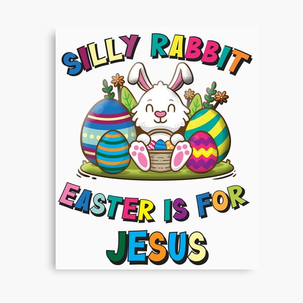 Item preview, Silly Rabbit Easter Is For Jesus - Gear For Christians designed and sold by Thingy72.