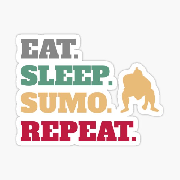 Item preview, Funny Eat Sleep Sumo Repeat Wrestler Wrestling designed and sold by Salvadax.