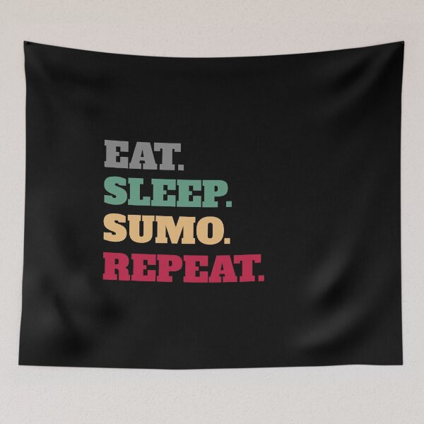 Item preview, Funny Eat Sleep Sumo Repeat Sumowrestling Wrestling designed and sold by Salvadax.
