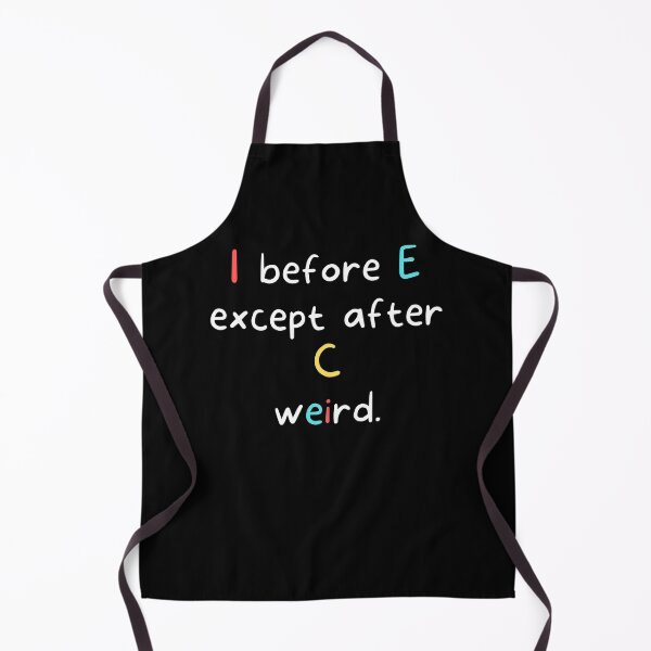Item preview, I before E - Funny English Teacher designed and sold by razvigod.