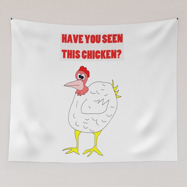 Item preview, HAVE YOU SEEN THIS CHICKEN  #03 designed and sold by CUTESTUFFnow.