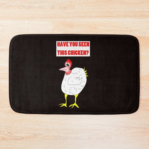 Item preview, HAVE YOU SEEN THIS CHICKEN  #03 designed and sold by CUTESTUFFnow.