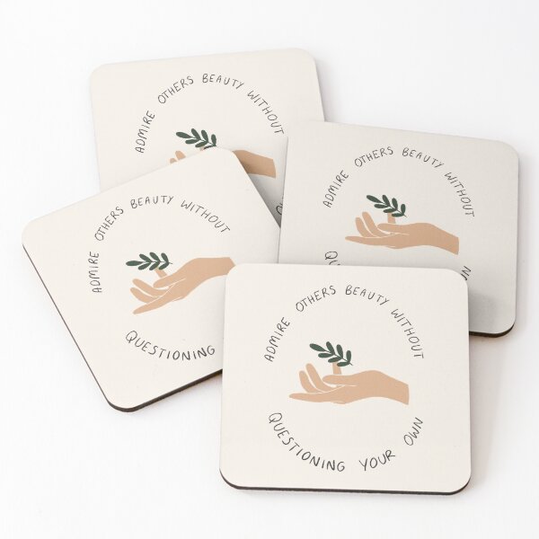 Item preview, Admire Others Beauty Without Questioning Your own designed and sold by Natalia Burgess.