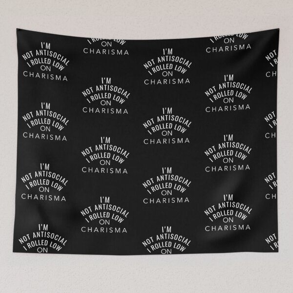 Item preview, I'm Not Antisocial I Rolled Low On Charisma  designed and sold by modern-wave.