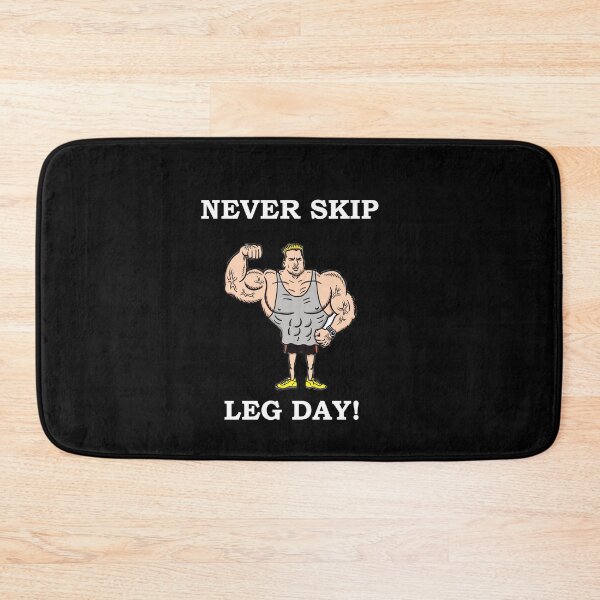 Item preview, Never Skip Leg Day designed and sold by nastogy.