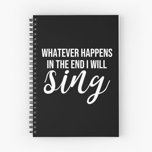 Item preview, Whatever Happens In The End I Will Sing designed and sold by Paulina Vanlife.