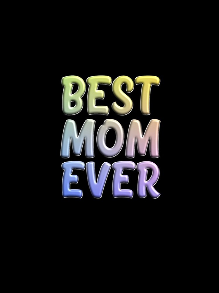 Aperçu 4 sur 4. Coque iPhone avec l'œuvre Best Mom Ever Cute Rainbow Mom Slogan Mother's Day Gear créée et vendue par DynamicDesign.