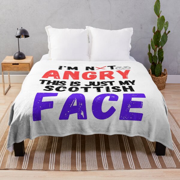 Item preview, I'm Not Angry This Is Just My Scottish Face... funny designed and sold by Live Today.