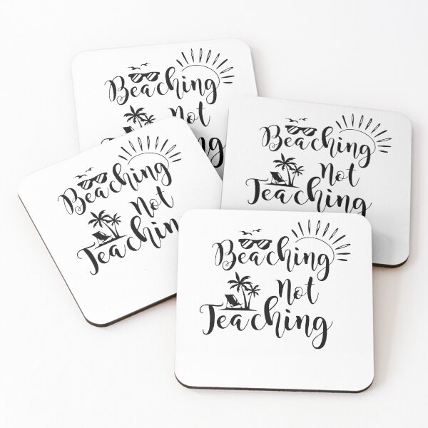 Item preview, Beaching not teaching summer teacher gift designed and sold by oussama dif.