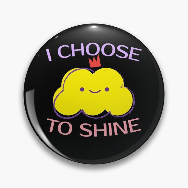 Item preview, I Choose To Shine designed and sold by modern-wave.