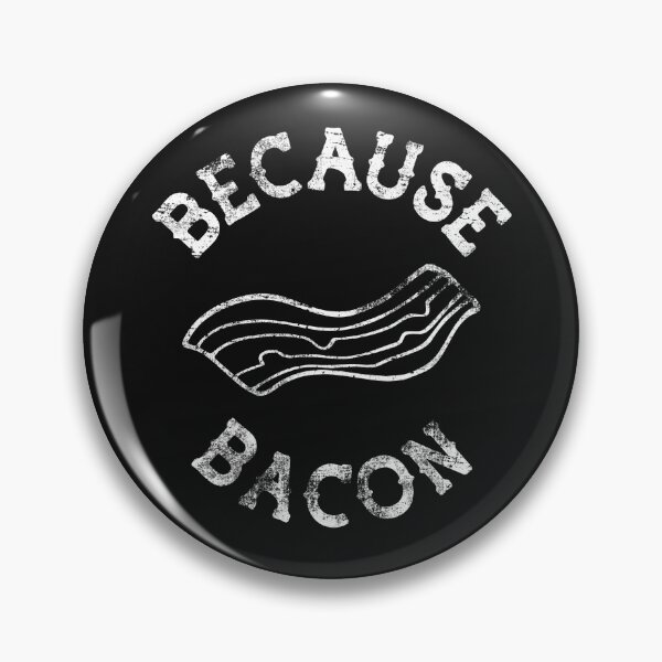 Item preview, Because Bacon Bacon Love Bacon Porn Bacon Life Distressed White designed and sold by thirdeyeblue.