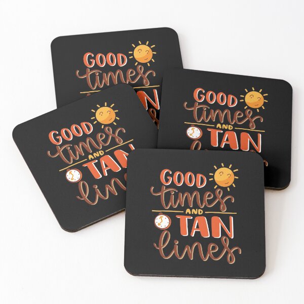 Item preview, Good Times And Tan Lines  designed and sold by Phorase.