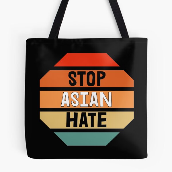 Item preview, Stop Asian Hate Retro Stop Sign AAPI Asian Lives Matter designed and sold by American-Proud.
