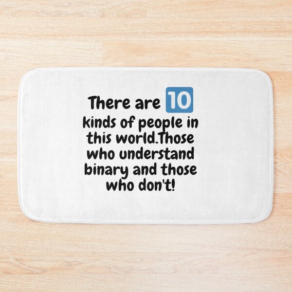 Item preview, There are 10 kinds of people | Funny Binary Geek Collection designed and sold by Viombhte-Prints.