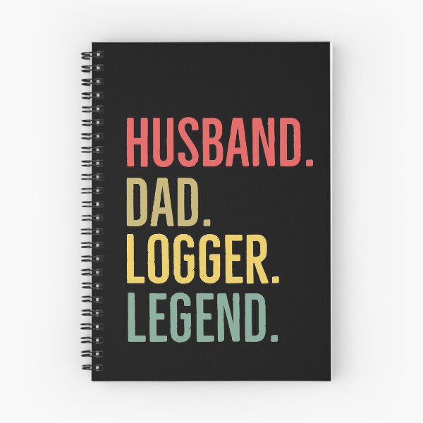 Item preview, Husband Dad Logger Legend designed and sold by AwesomeWorld1.