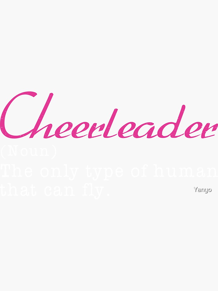 "Cheerleader Definition Cheerleading Explanation" Sticker for Sale by