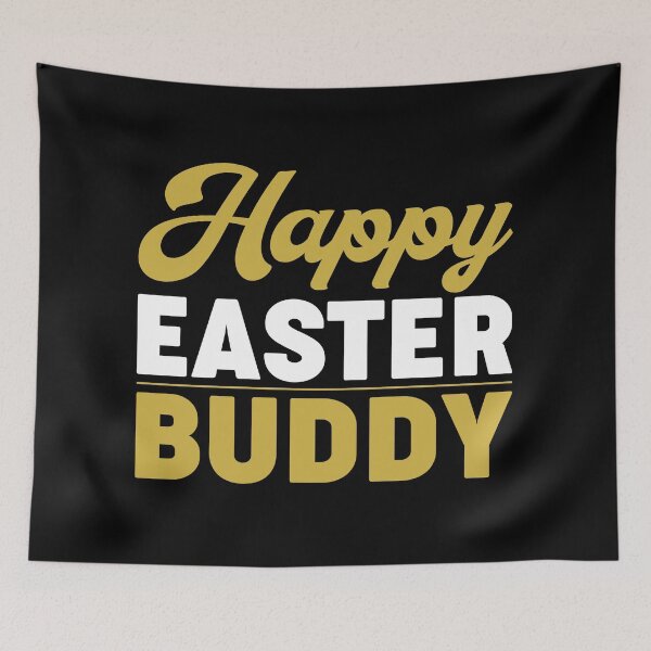 Item preview, Happy Easter Buddy-Easter Season Gift Ideas designed and sold by DigitalNobleman.