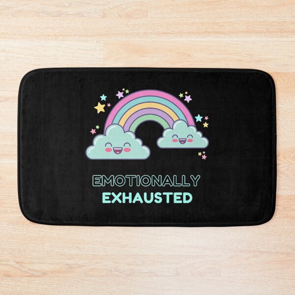 Item preview, Emotionally Exhausted designed and sold by Quineveer Alice.