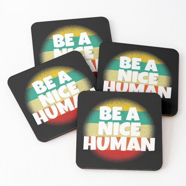 Item preview, Be A Nice Human designed and sold by CharJens.