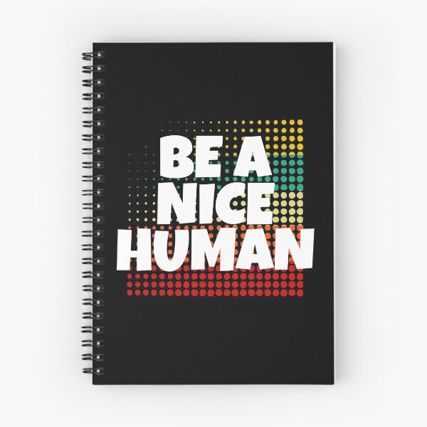 Item preview, Be A Nice Human designed and sold by CharJens.