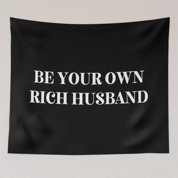 Item preview, Be Your Own Rich Husband | Smart Successful Stoner | Weed Memes |  designed and sold by AlfaEcho.