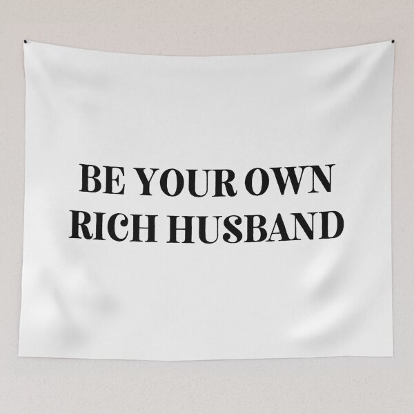 Item preview, Be Your Own Rich Husband | Smart Successful Stoner | Weed Memes |  designed and sold by AlfaEcho.