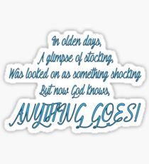 Anything Goes Sticker