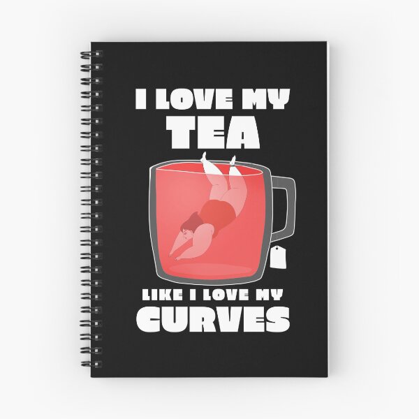 Item preview, I love my tea like I love my curves body positivity designed and sold by ShirtsJH.