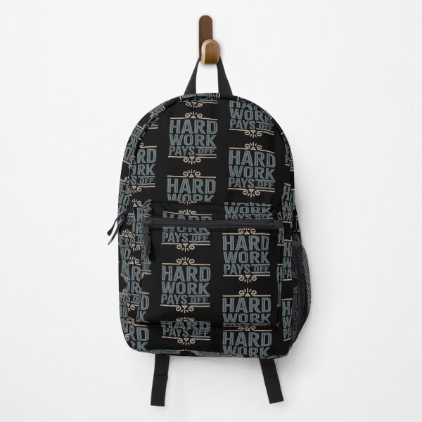 Item preview, Hard Work Pays Off designed and sold by Phorase.