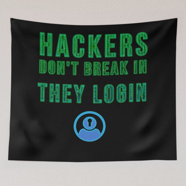 Item preview, Hackers Don't Break In They Login designed and sold by Gnfree.