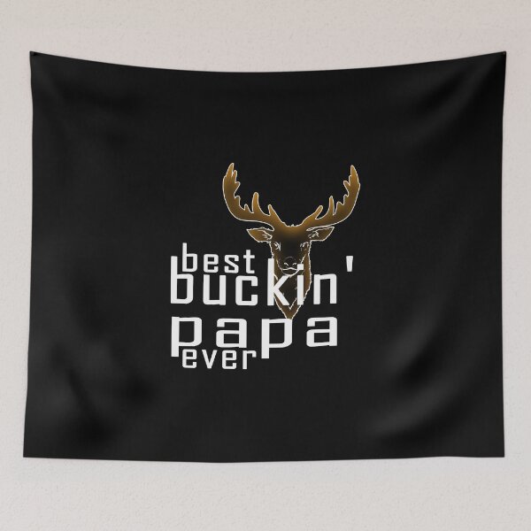 Item preview, Best Buckin Papa Ever, Funny Fathers Day Hunting ,Hunter Gift Dad designed and sold by oussimakh.
