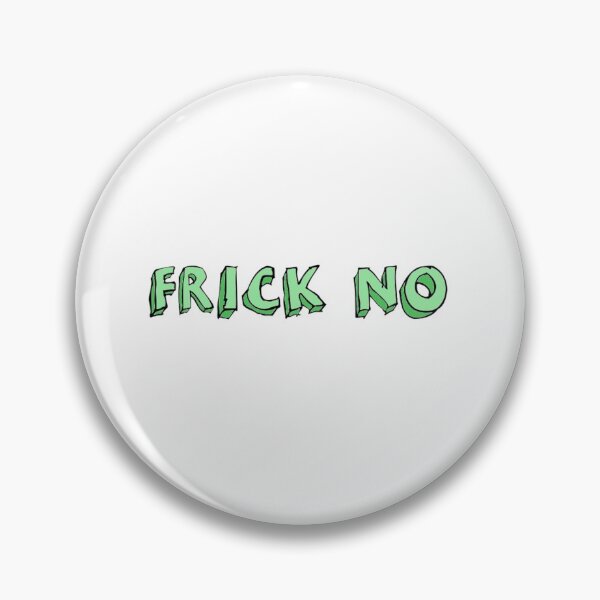 Item preview, Frick No designed and sold by gage235.