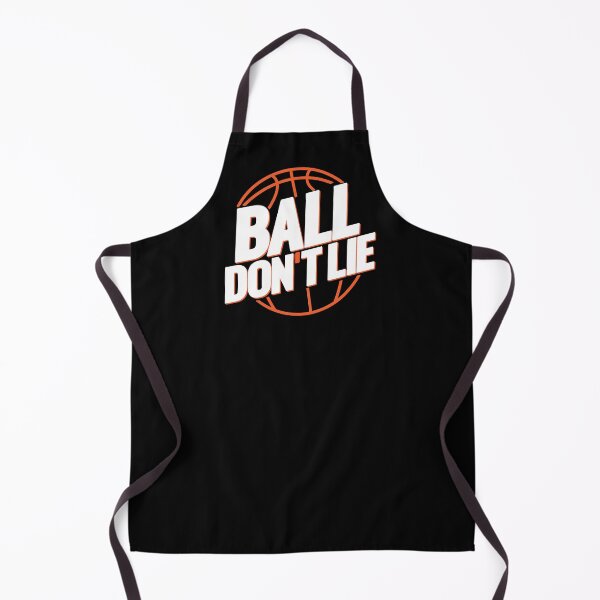 Item preview, Ball Don't Lie Basketball Quote designed and sold by Go-Fun.