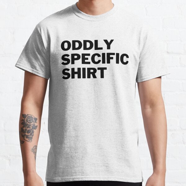 i need to find this shirt : r/oddlyspecific