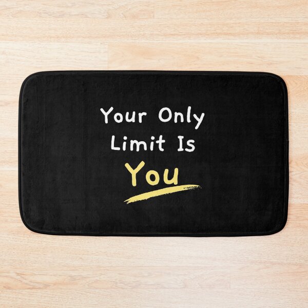 Item preview, Your Only Limit Is You designed and sold by Ava Rozalinda.