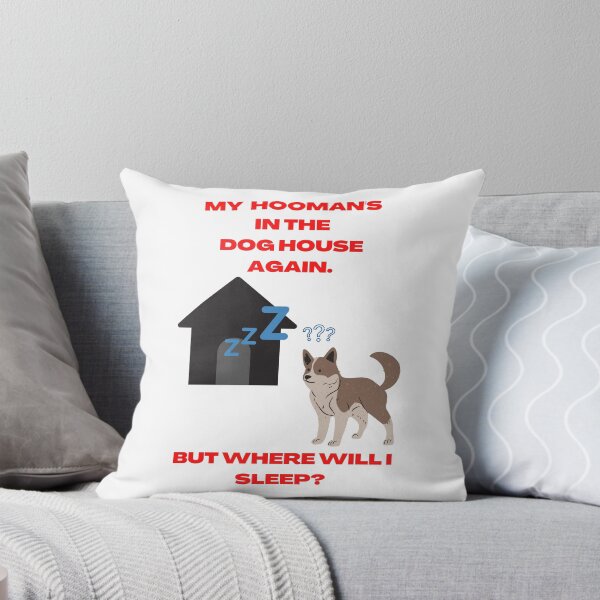 Item preview, My Hooman's in the Dog House... designed and sold by K9Lovers.