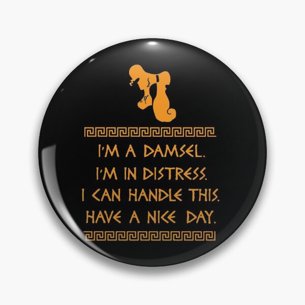 Item preview, I'm A Damsel I'm In Distress I Can Handle This designed and sold by LOVSCVBA.