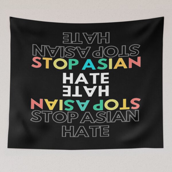 Item preview, Stop Asian Hate 2 designed and sold by BEyourself be.