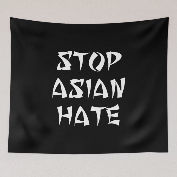 Item preview, Stop Asian Hate 4 designed and sold by MousseFashion.