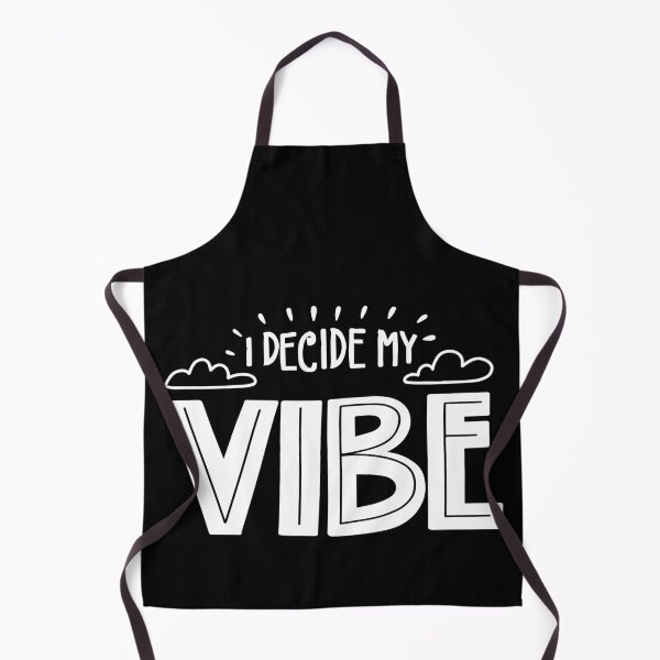 Item preview, I Decide My Vibe designed and sold by Phorase.