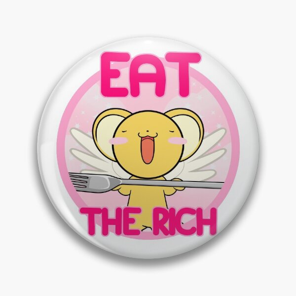 Item preview, Kero Says: Eat the Rich designed and sold by TofuPanuki.