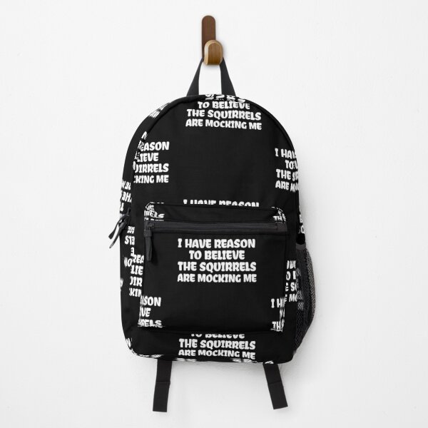 Item preview, I-Have-Reason-To-Believe-The-Squirrels-Are-Mocking designed and sold by LOVSCVBA.