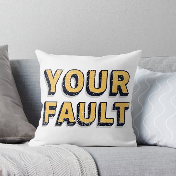 Item preview, Your Fault designed and sold by lifestoryfb.