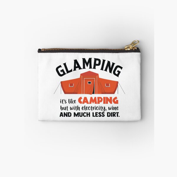 Item preview, Glamping it's like camping but with electricity, wine and much less dirt designed and sold by T-Shares Shop.
