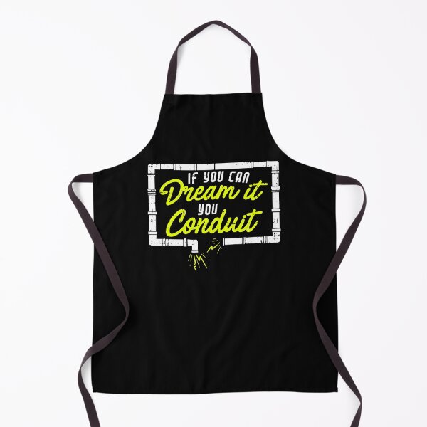 Item preview, If You Can Dream It Conduit Electrician Present designed and sold by LOVSCVBA.