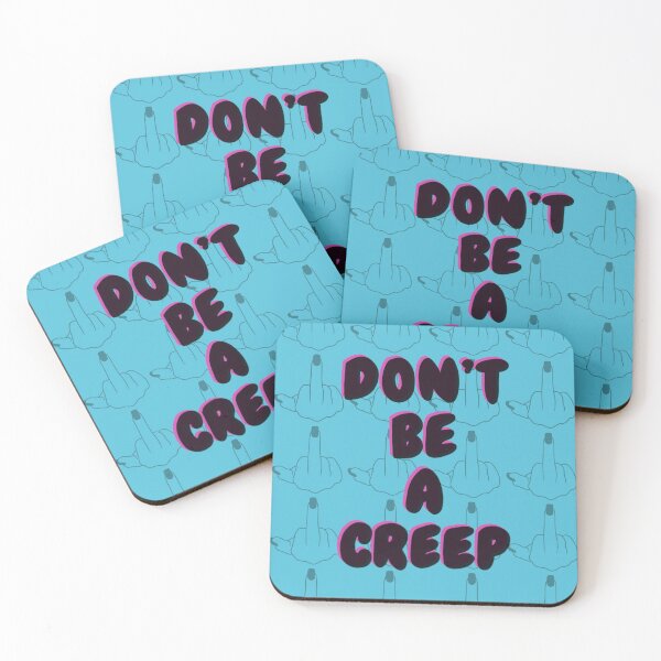 Item preview, Don’t be a creep! designed and sold by molcharfe.